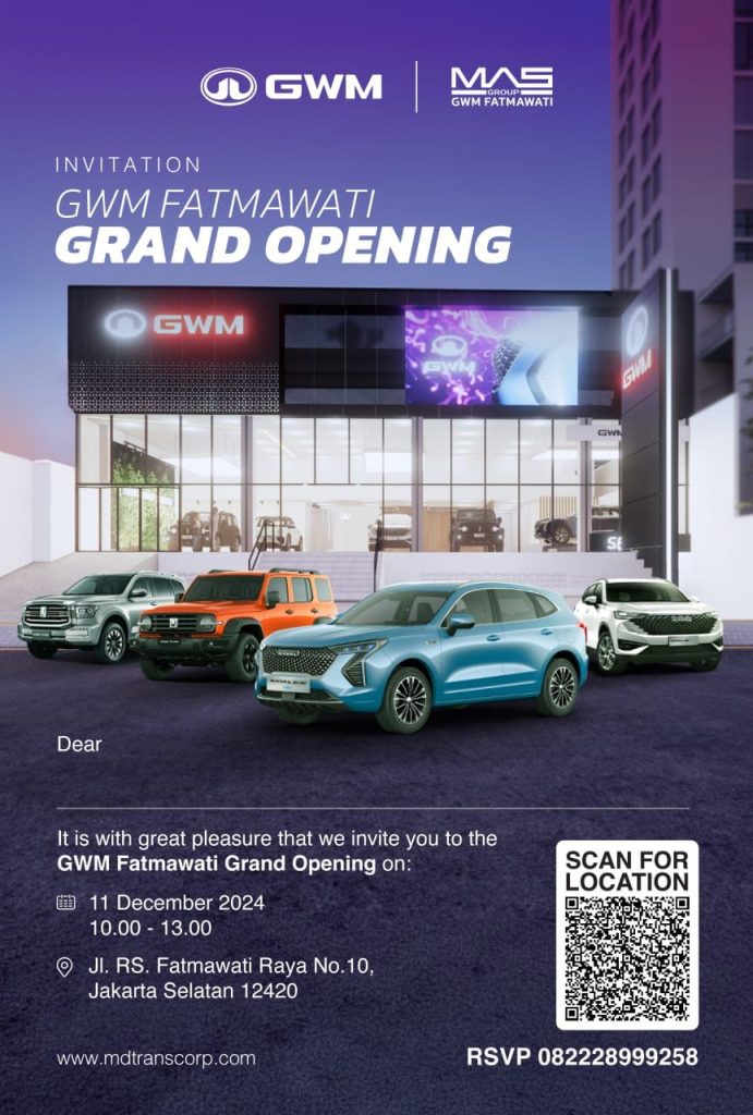 GWM Fatmawati Grand Opening